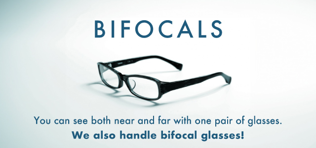 BIFOCALS